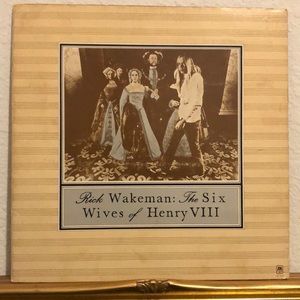 Rick Wakeman The Six Wives of Henry The VIII Vinyl Lp '73